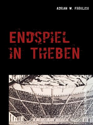 cover image of Endspiel in Theben